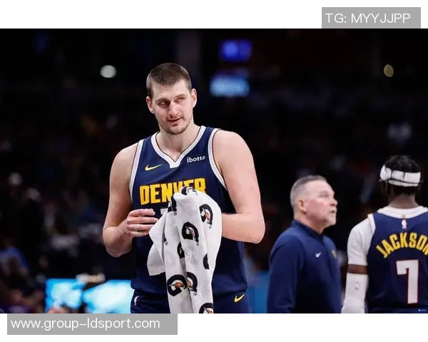 约基奇开季三连三双表现惊艳25分19板10助助球队强势开局 约基奇开季三连三双表现惊艳25分19板10助助球队强势开局