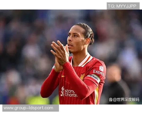 范戴克坚定信心期待特别赛季目标锁定下赛季欧冠资格